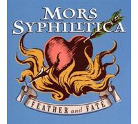 Feather & Fate by Mors Syphilitica (2001-06-19)