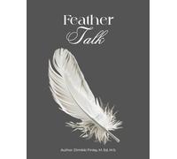 Feather Talk