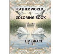 FEATHER WORLD COLORING BOOK