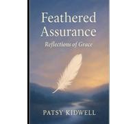 Feathered Assurance: Reflections of Grace