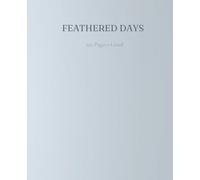 Feathered Days: Pastel Soft Notebook in Calm Blue Aesthetic: Calming Pastel Soft Notebook for Writing, Study Notes & Planning - 120 Lined Pages