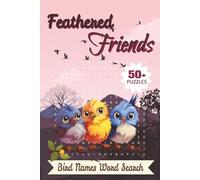 Feathered Friends: Bird Names Word Search