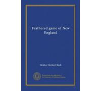 Feathered game of New England