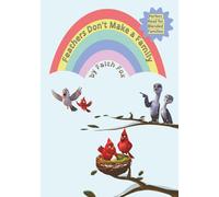 Feathers Don't Make a Family - The Perfect Read for Blended Families: Families aren’t defined by what we look like-they’re defined by love! An egg-straordinarily hilarious tales.