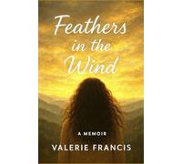 Feathers in the Wind