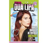 Featuring Dua Lipa: Facts, Quizzes, Activities, and More! (Your Favorite Stars)