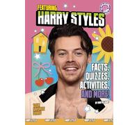 Featuring Harry Styles: Facts, Quizzes, Activities, and More! (Your Favorite Stars)