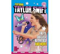 Featuring Taylor Swift: Facts, Quizzes, Activities, and More! (Your Favorite Stars)
