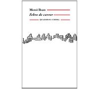 Febre de carrer (Biblioteca Mínima)