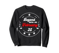 Febrero 25 Cumpleaños Leyenda Hombre Niño Desde Febrero 25th Sudadera