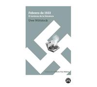 Febrero de 1933: El invierno de la literatura (La espuma de los días)