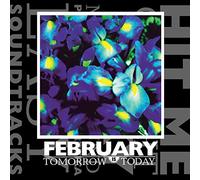 February - Tomorrow Is Today [Vinilo]
