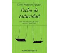 Fecha de caducidad: 793 (poesía Hiperión)