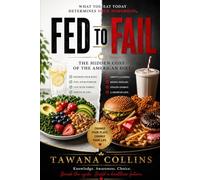 Fed to Fail: The Hidden Cost of the American Diet