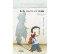 Fede Quiere Ser Pirata