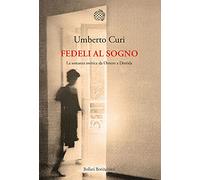 Fedeli al sogno. La sostanza onirica da Omero a Derrida (Nuova cultura)