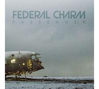 Federal Charm - Passenger [BLACK VINYL] [Vinilo]