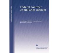 Federal contract compliance manual: Volume 3