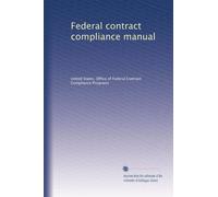 Federal contract compliance manual: Volume 528