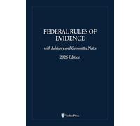 Federal Rules of Evidence: with Advisory and Committee Notes (Verilux Legal Reference Library)