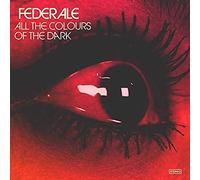 FEDERALE - ALL THE COLOURS OF THE DARK [Vinilo]