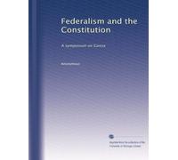 Federalism and the Constitution: A symposium on Garcia