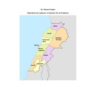 Federalism for Lebanon: A solution for its problems