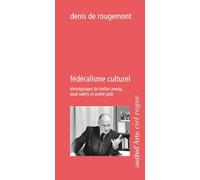 Fédéralisme culturel. Témoignages de Stefan Zweig, Paul Valéry et André Gide: 42 (Ciel vague)