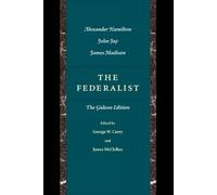 Federalist: The Gideon Edition