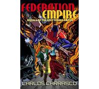 Federation & Empire: Book Three of The Holy Terran Empire: 3
