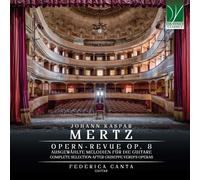 Federica Canta – Johann Kaspar Mertz – Opern-Revue Op.8 Completa Selection Aft – CD – Da Vinci
