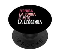 Federica La Donna Il Mito La Leggenda Festa di Compleanno PopSockets PopGrip Adhesivo