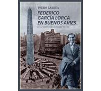 Federico García Lorca En Buenos Aires (Los Cuatro Vientos)