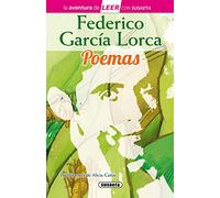 Federico García Lorca. Poemas (La aventura de LEER con Susaeta - nivel 3)