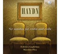 Federico Guglielmo; Massimo Piva - HAYDN: Six Sonatas for Violin and Viola
