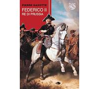 Federico II re di Prussia