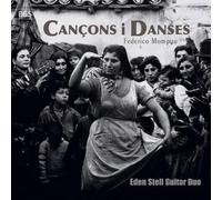 Eden Stell Guitar Duo - Federico Mompou: Cançons I Danses