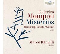 Federico Mompou Federico Mompou: Misteriós: Transcriptions for Guitar - Vol (CD)