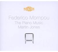 Federico Mompou : Oeuvres pour piano (Intégrale)