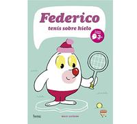 Federico Tenis Sobre Hielo 2ヲed (Mamut 3+)