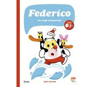 Federico: un viaje inesperado (MAMUT 3+)