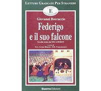 FEDERIGO E IL SUO FALCONE - NIVEL A2 (LECTURA FACIL)
