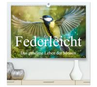 Federleicht - Das geheime Leben der Meisen (hochwertiger Premium Wandkalender 2027 DIN A2 quer), Kunstdruck in Hochglanz: Federleicht durchs Jahr mit verschiedenen Meisenarten