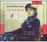 Fedor Dostoievski - Le Joueur
