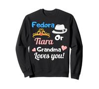 Fedora or Tiara Grandma Loves You Gender Reveal Party Regalo Sudadera