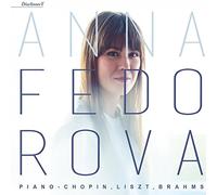 Fedorova, Anna - Frédéric Chopin: Piano...Chopin to Brahms