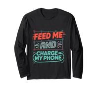 Feed Me and Charge My Phone Batería de Alimentos Hambriento Manga Larga