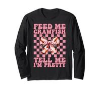 Feed Me Crawfish Dime Soy Bastante Cangrejo De Río Chica Mamá Manga Larga