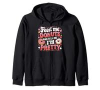 Feed Me Donuts and Dime I'm Pretty Funny Foodie Food Love Sudadera con Capucha