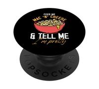 Feed Me Mac 'N' Cheese Humor Diseño PopSockets PopGrip Adhesivo